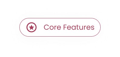 Core Features